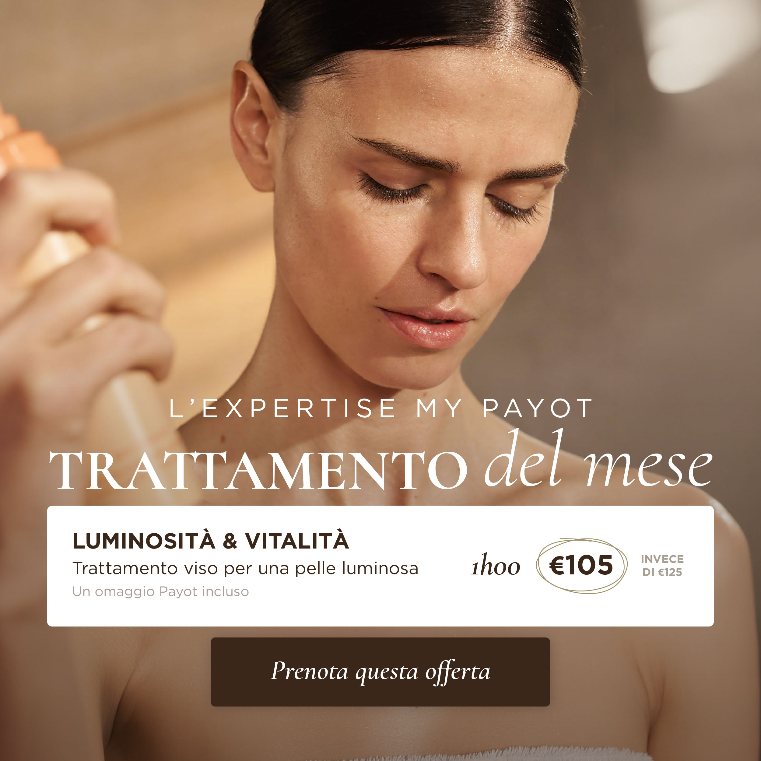 Trattamento del mese Luminosità & vitalità Payot